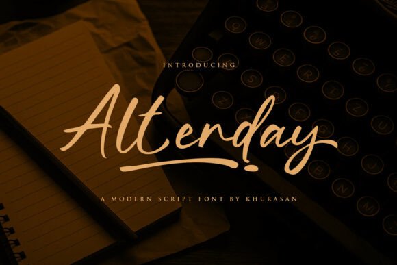 Alterday: A Modern Script Font for Digital Design