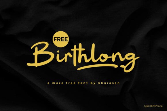 Birthlong: A Modern Script Typeface for Branding