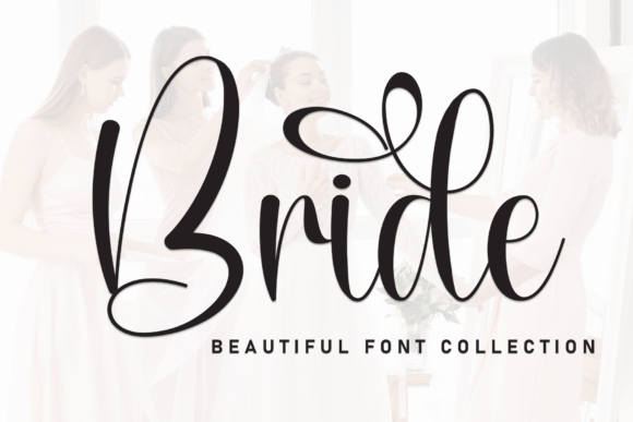 Bride: A Stylish Script Font for Makers