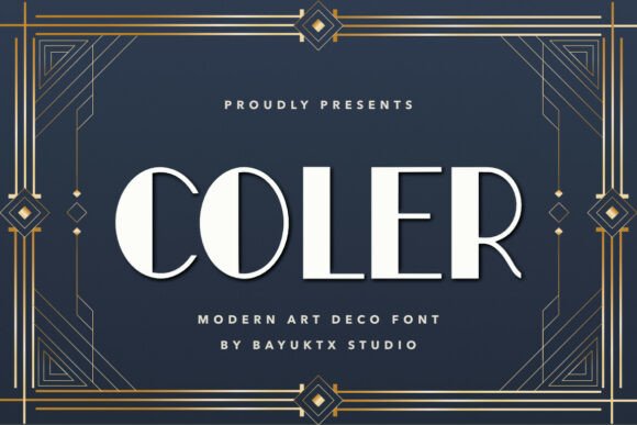 Coler Art Deco Typeface Review for Modern Branding