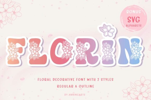 Florin: The Playful Floral Typeface for Brands