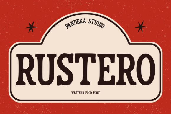 Rustero: The Bold Western Typeface for Makers
