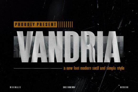 Vandria: A Modern Sans Serif Font for Editorial Design