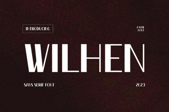 Wilhen: A Modern Sans Serif Font for Editorial Clarity